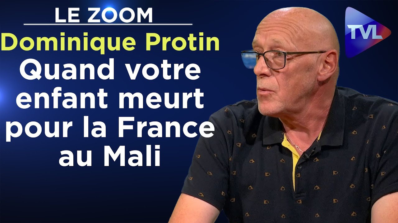 Dominique Protin. Quand votre enfant meurt pour la France au Mali&