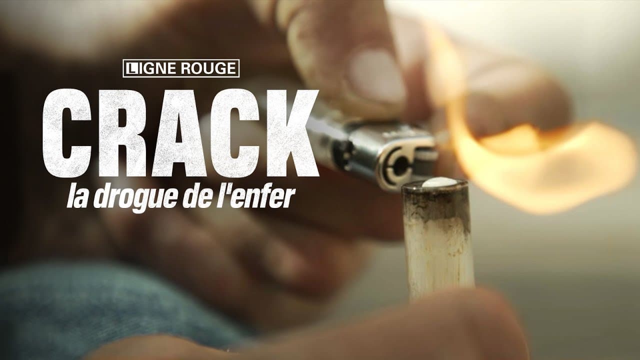 Crack, la drogue de l'enfer