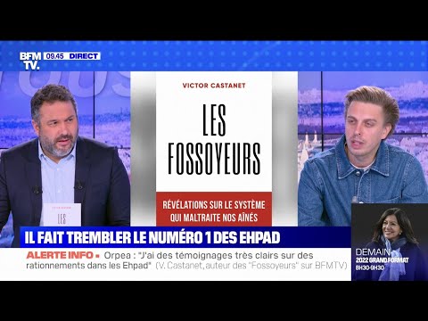 Maltraitance dans les Ehpad : Victor Castanet, l'auteur du livre « Les Fossoyeurs », invité de BFMTV