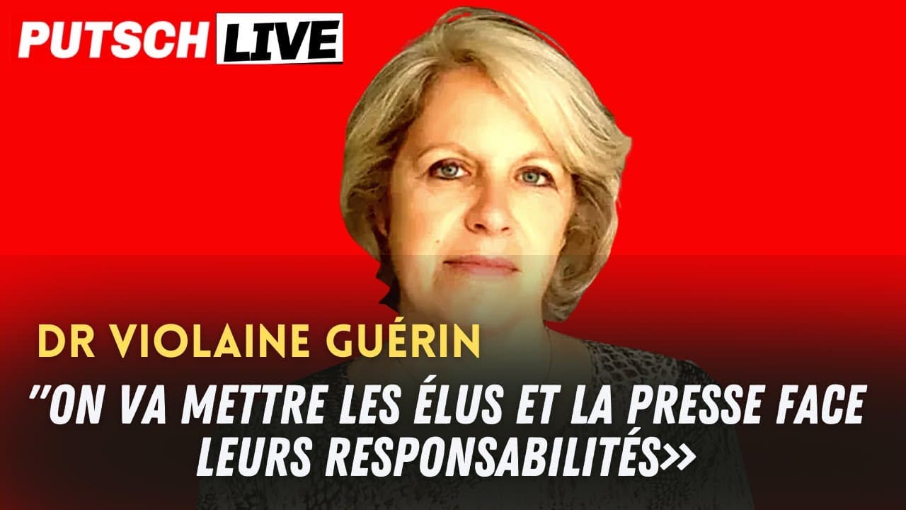 Dr Violaine Guérin : « On va mettre les élus et la presse face leurs responsabilités »