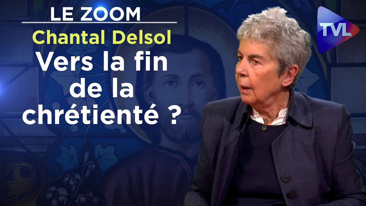 Vers la fin de la chrétienté ? Chantal Delsol s'interroge